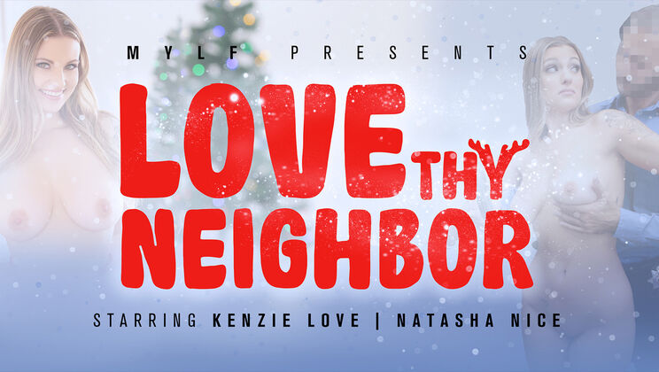 Love Thy Neighbor Порно